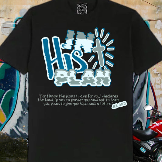 His Plan Tee